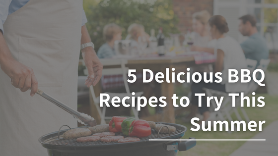 5 Delicious BBQ Recipes to Try This Summer